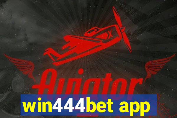 win444bet app